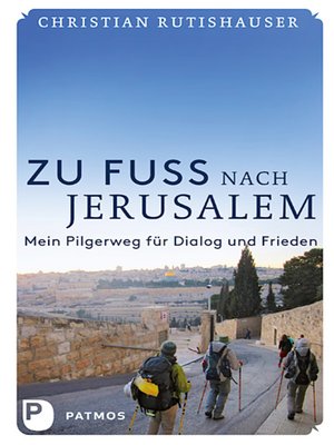 cover image of Zu Fuß nach Jerusalem